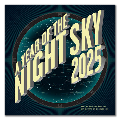 A Year of the Night Sky Wall Calendar 2025, Monthly January-December 12'' x 12"