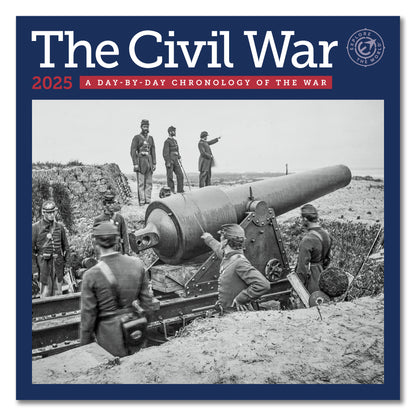 Civil War Day-By-Day Chronology Wall Calendar 2025, Monthly January-December 12'' x 12"