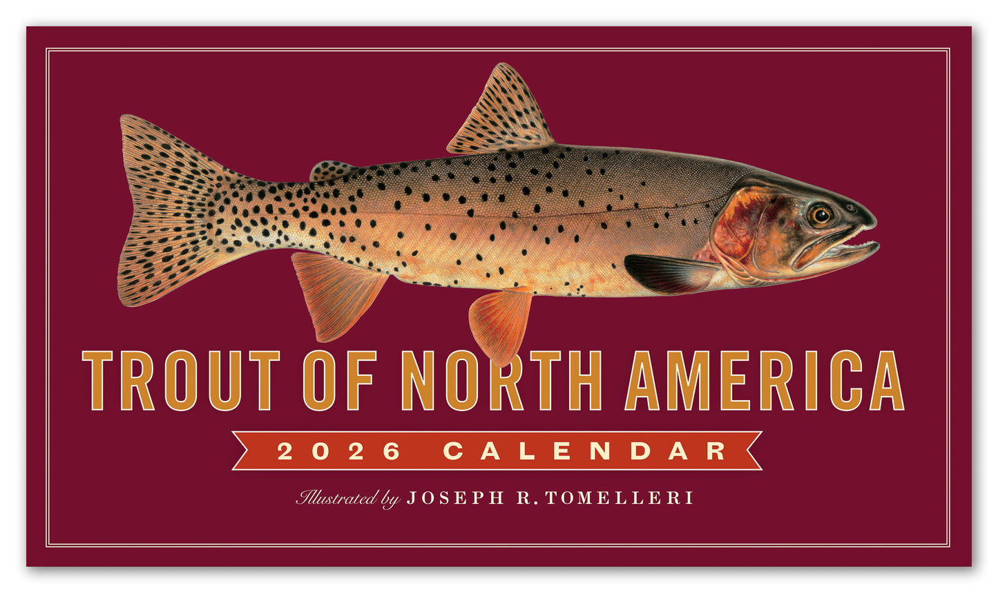 2026 Trout of North America Wall Calendar, 14" x 8"