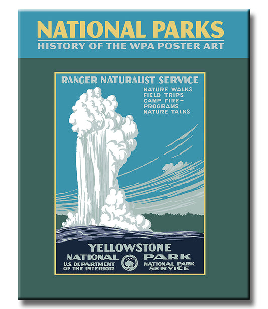 National Parks History of the WPA Poster Art Book
